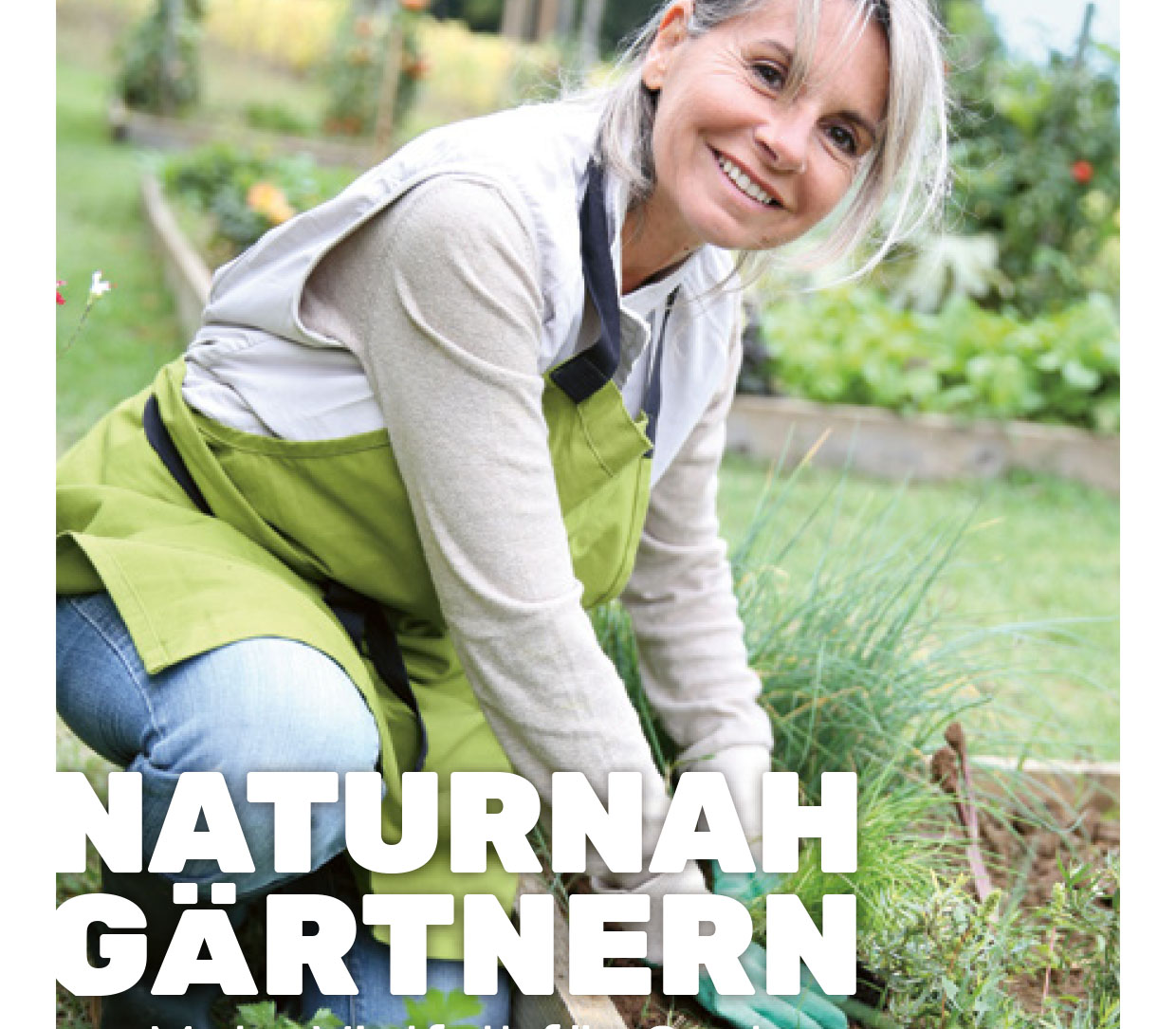 Broschüre Naturnah Gärtnern GLOBAL 2000