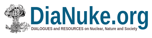 DiaNuke - Dialogues and Resources on Nuclear, Nature and Society Logo DiaNuke - Dialogues and Resources on Nuclear, Nature and Society