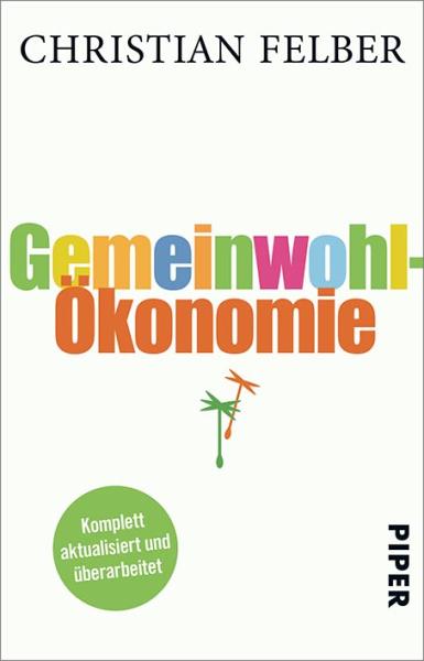 Gemeinwohl Ökonomie Buchcover Gemeinwohl Ökonomie Buchcover