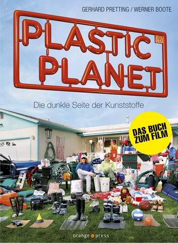 Plastic Planet - Das Buch zum Film