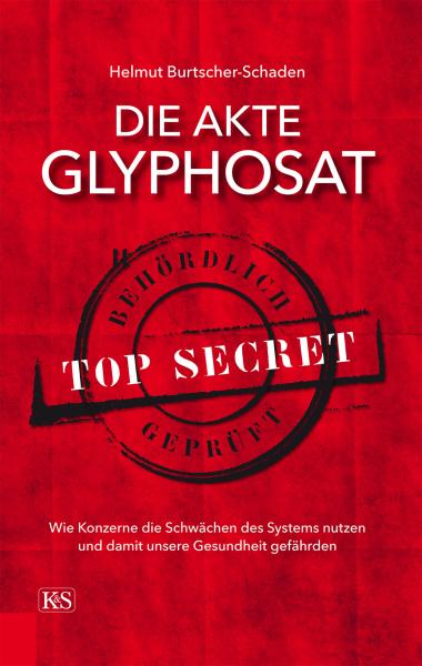 Die Akte Glyphosat - Buch Cover