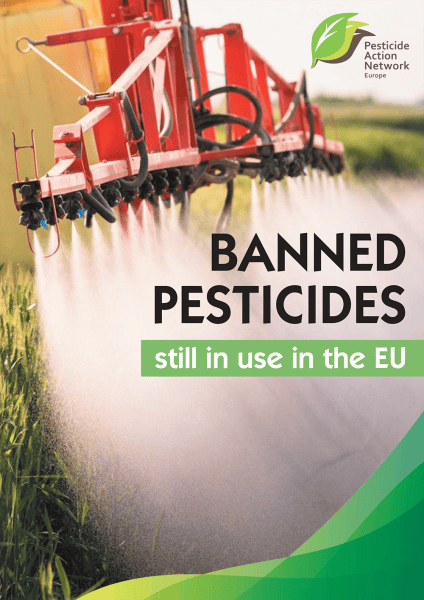 Bannes Pesticides still in use in the EU