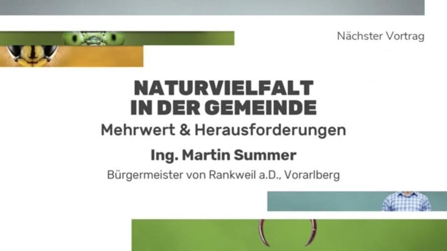 Naturvielfalt in der Gemeinde - Mehrwert und Herausforderungen: Ing. Martin Summer