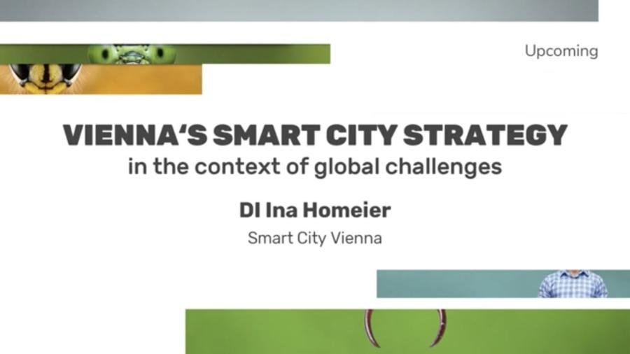 Vienna's Smart City strategy in the context of global challenges: DI Ina Homeier