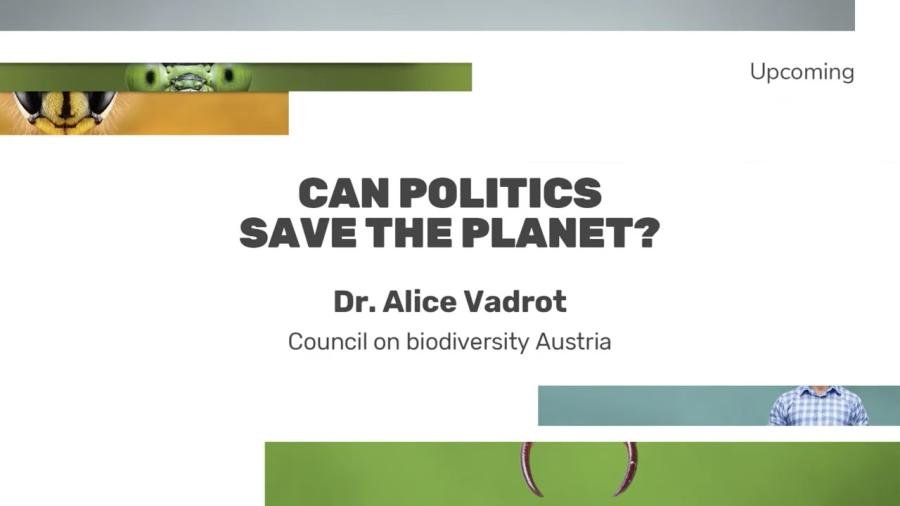 Opening keynote: Can politics save the planet? Dr. Alice Vadrot